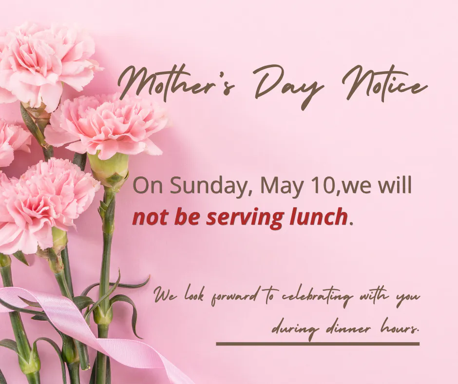 Mother's Day Notice from a restaurant featuring pink carnations. The text states: 